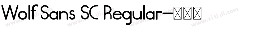 Wolf Sans SC Regular字体转换